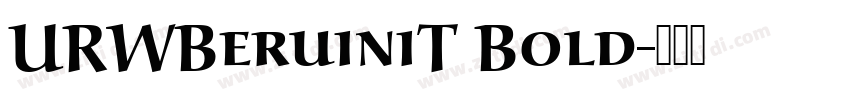 URWBeruiniT Bold字体转换